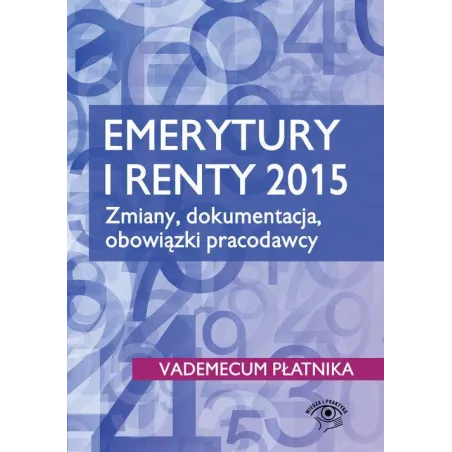 EMERYTURY I RENTY - Wiedza i Praktyka