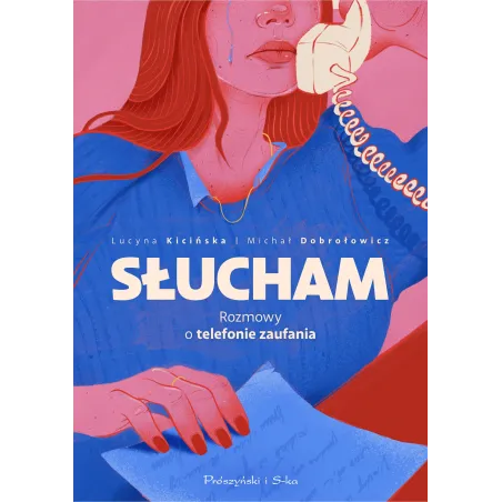 Słucham. Rozmowy O Telefonie Zaufania Słucham. Rozmowy O Telefonie Zaufania