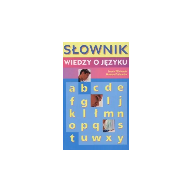 SŁOWNIK WIEDZY O JĘZYKU