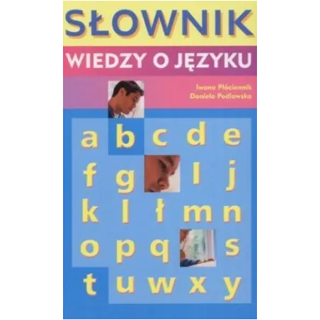 SŁOWNIK WIEDZY O JĘZYKU
