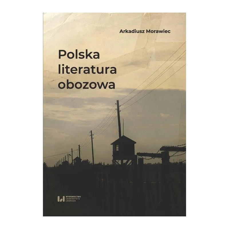 POLSKA LITERATURA OBOZOWA