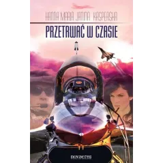 PRZETRWAĆ W CZASIE