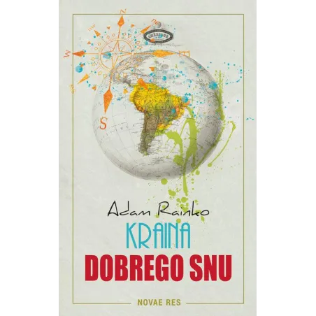 Kraina Dobrego Snu Kraina Dobrego Snu