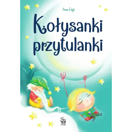 Kołysanki Przytulanki Kołysanki Przytulanki