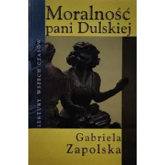 MORALNOŚĆ PANI DULSKIEJ