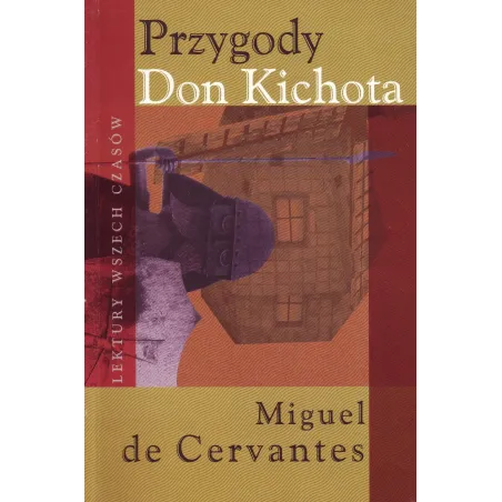 Przygody Don Kichota Przygody Don Kichota
