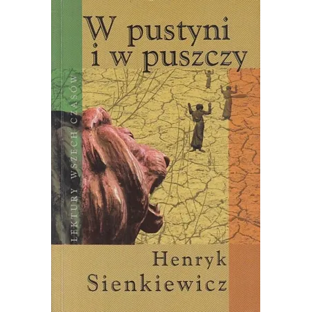 W PUSTYNI I W PUSZCZY