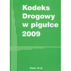 KODEKS DROGOWY W PIGUŁCE - Agencja Wydawnicza MZ