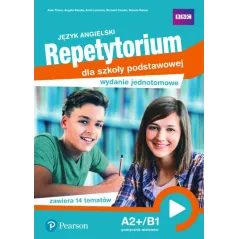 Język angielski Repetytorium dla szkoły podstawowej A2/B1 Wydanie jednotomowe Podręcznik