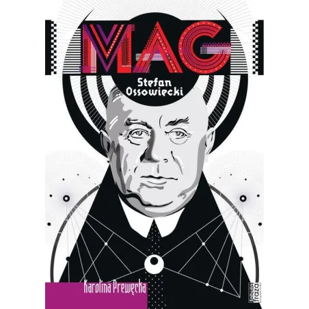 MAG STEFAN OSSOWIECKI - Fabuła Fraza