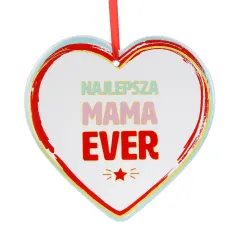 ZAWIESZKA CERAMICZNA SERCE DZIEŃ MAMY NAJLEPSZA MAMA EVER
