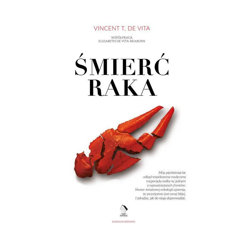 ŚMIERĆ RAKA Vincent T. Devita - Kurhaus Publishing