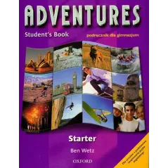 ADVENTUTRES STARTER STUDENTS BOOK Ben Wetz - Oxford University Press