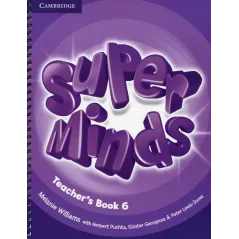 SUPER MINDS 6 TEACHERS BOOK Melanie Williams - Cambridge University Press