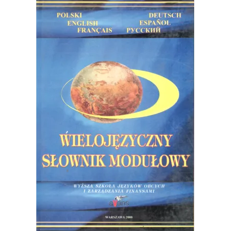 WIELOJĘZYCZNY SŁOWNIK MODUŁOWY 1 A-J - Avans