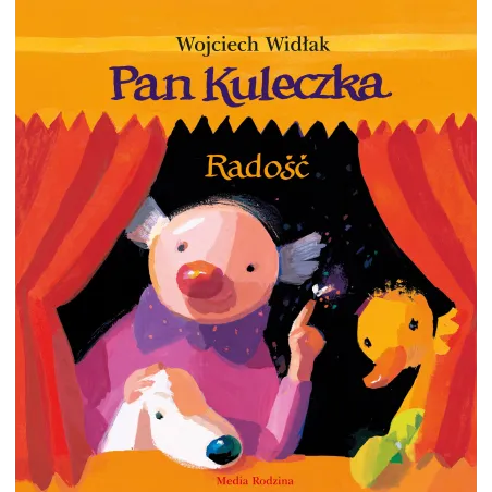 Radość. Pan Kuleczka Radość. Pan Kuleczka