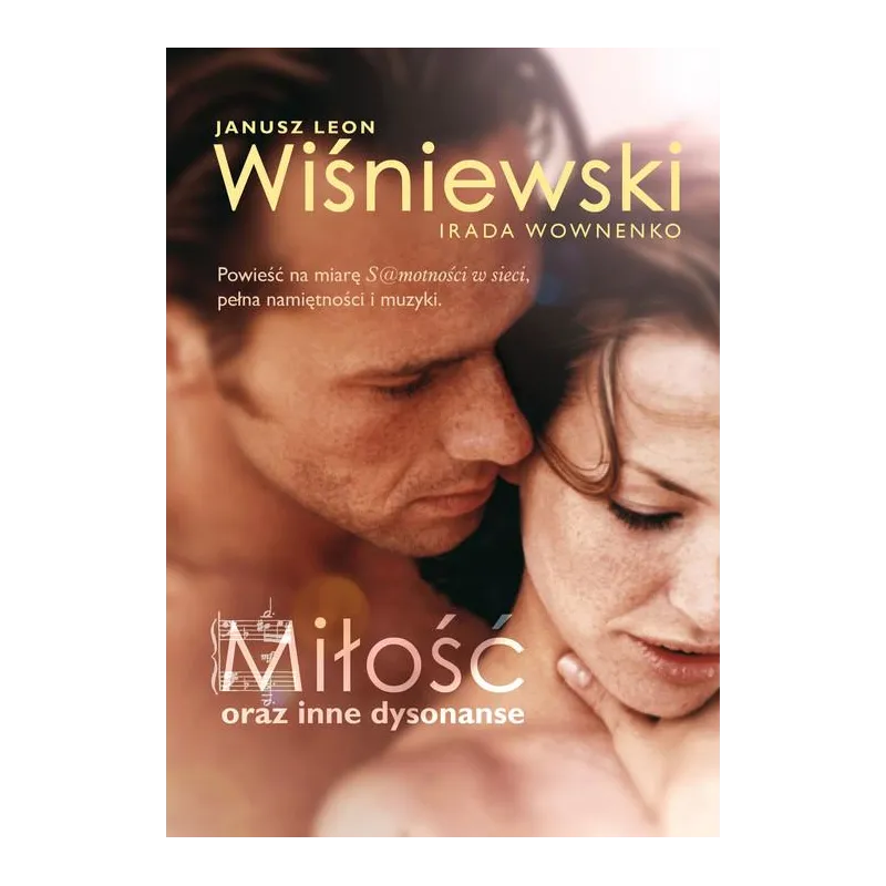 MIŁOŚĆ ORAZ INNE DYSONANSE
