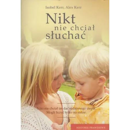 NIKT NIE CHCIAŁ SŁUCHAĆ
