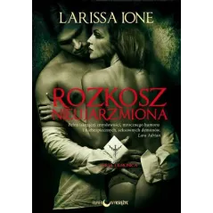 ROZKOSZ NIEUJARZMIONA 1 DEMONICA Larissa Ione - Papierowy księżyc