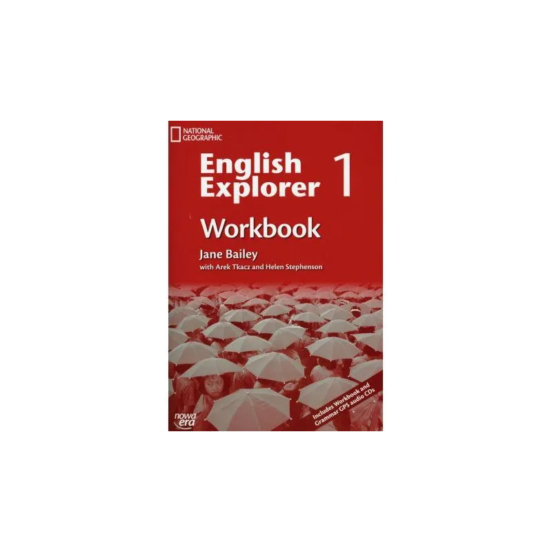ENGLISH EXPLORER 1 WB + CD Jane Bailey, Arek Tkacz, Helen Stephenson - Nowa Era
