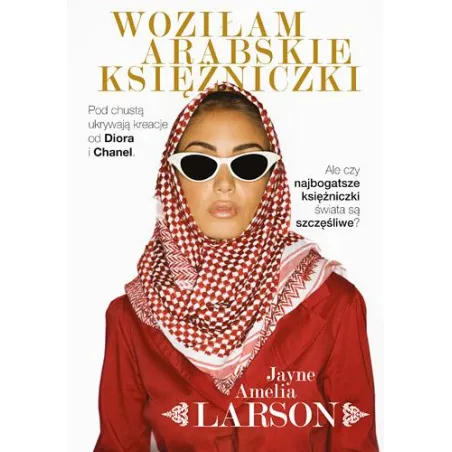 WOZIŁAM ARABSKIE KSIĘŻNICZKI Jayne Amelia Larson - Znak