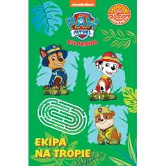 PSI PATROL. EKIPA NA TROPIE. ZAKRĘCONE LABIRYNTY
