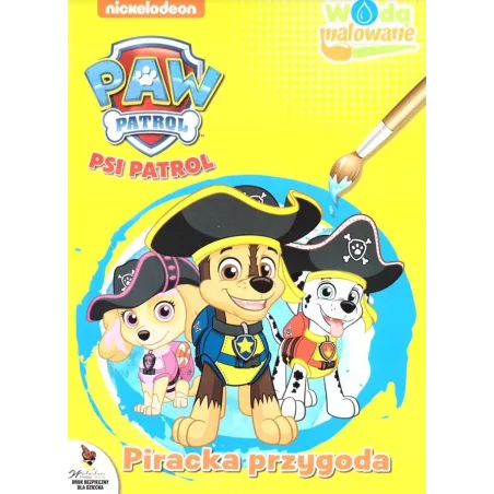 PSI PATROL. PIRACKA PRZYGODA. WODĄ MALOWANE