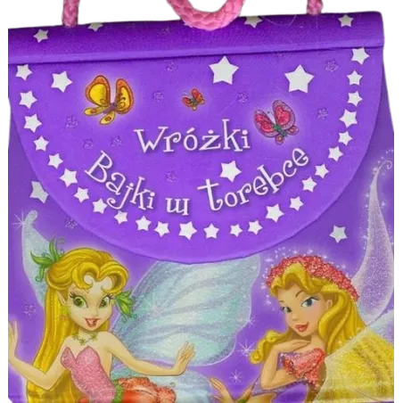 WRÓŻKI. BAJKI W TOREBCE