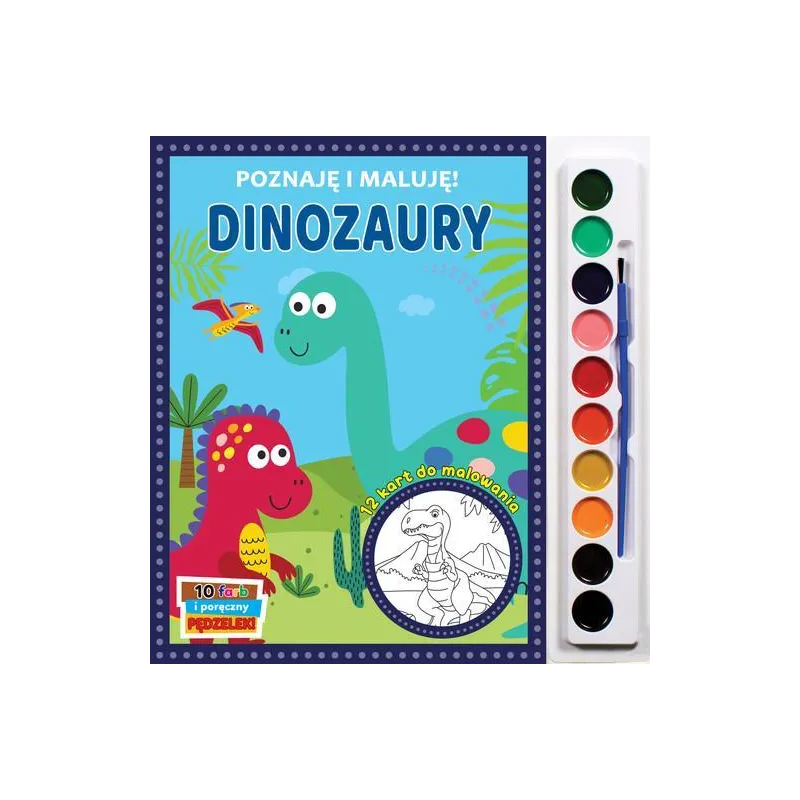 DINOZAURY. POZNAJĘ I MALUJĘ!
