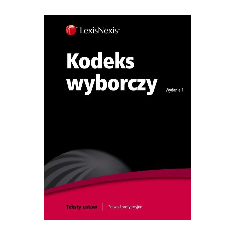 KODEKS WYBORCZY - LexisNexis