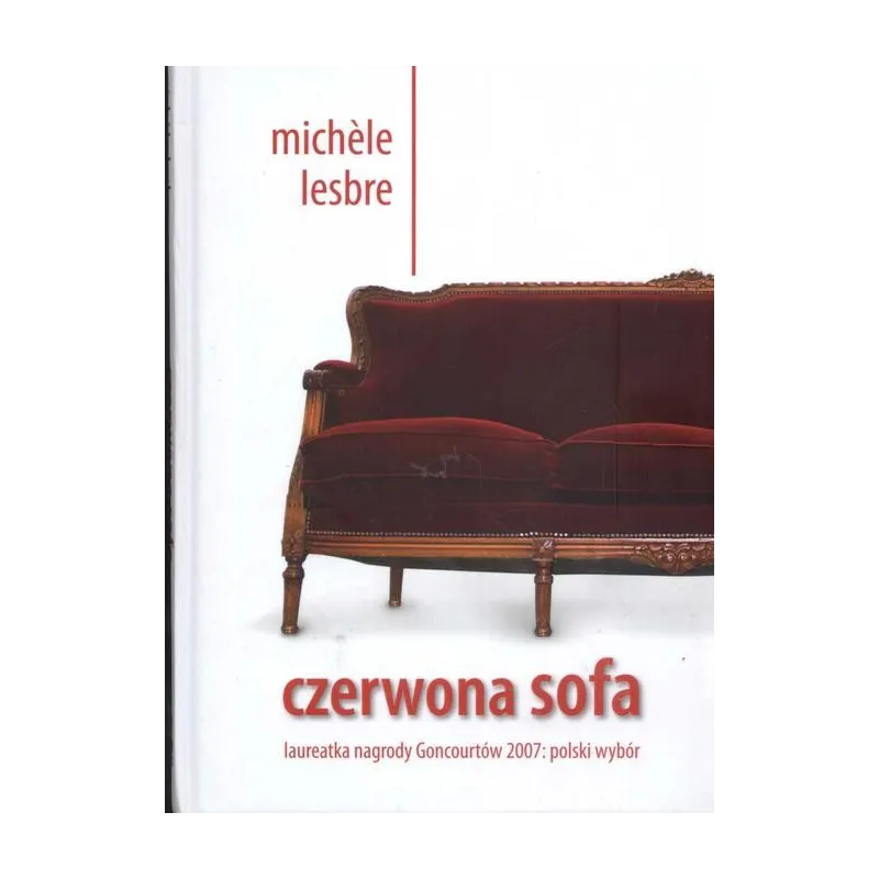 CZERWONA SOFA Michele Lesbre - Sonia Draga