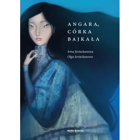 Angara, Córka Bajkału Angara, Córka Bajkału
