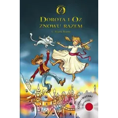 Dorota i Oz znowu razem  CD Lyman Frank Baum