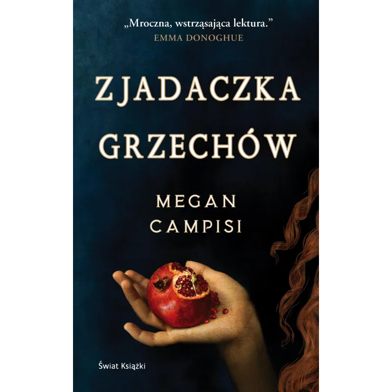 ZJADACZKA GRZECHÓW Megan Campisi - Świat Książki