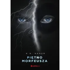 PIĘTNO MORFEUSZA K. N. Haner - Editio