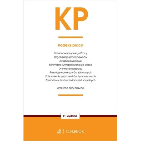 KODEKS PRACY ORAZ USTAWY TOWARZYSZĄCE - C.H. Beck