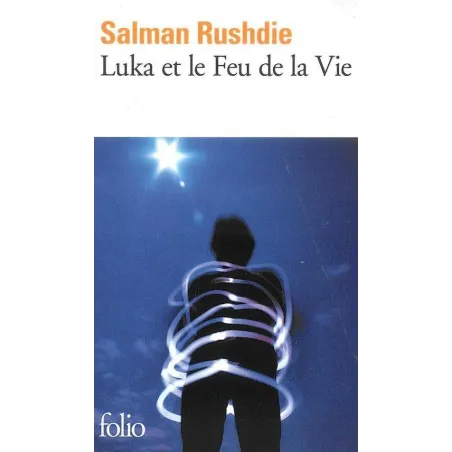 Luka Et Le Feu De La Vie Salman Rushide