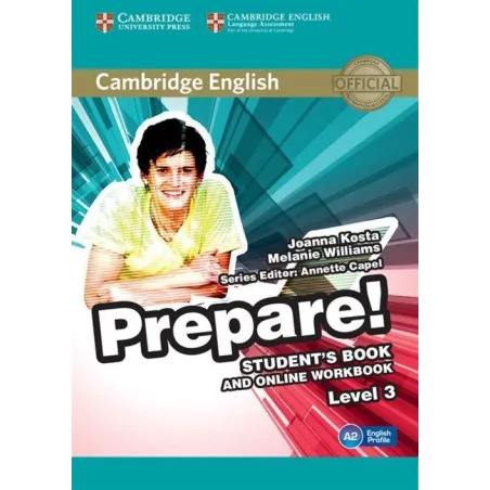 Cambridge English Prepare! 3 Student's Book + Online Workbook Cambridge English Prepare! 3 Student's Book + Online Workbook