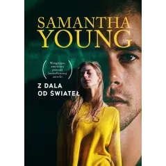 Z DALA OD ŚWIATEŁ 	 Samantha Young