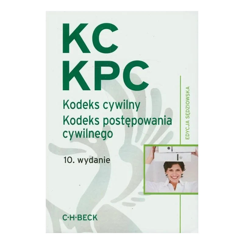 KODEKS CYWILNY KODEKS POSTĘPOWANIA CYWILNEGO Aneta Flisek - C.H.Beck