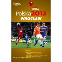 POLSKA 2012 WROCŁAW MAPA KIBICA Joanna Kopka - G+J