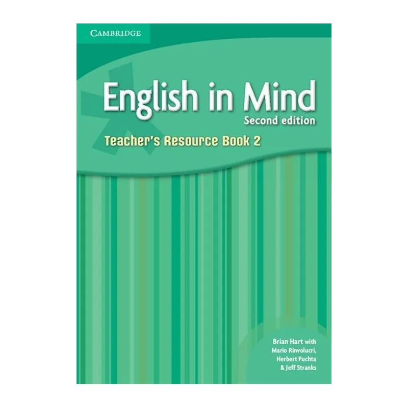 ENGLISH IN MIND 2 TEACHERS RESOURCE BOOK Herbert Puchta, Mario Rinvolucri, Brian Hart - Cambridge University Press