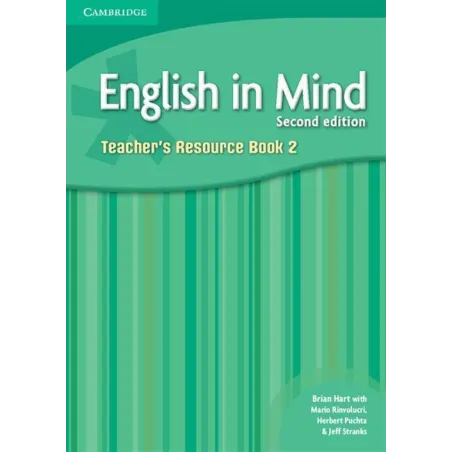 ENGLISH IN MIND 2 TEACHERS RESOURCE BOOK Herbert Puchta, Mario Rinvolucri, Brian Hart - Cambridge University Press