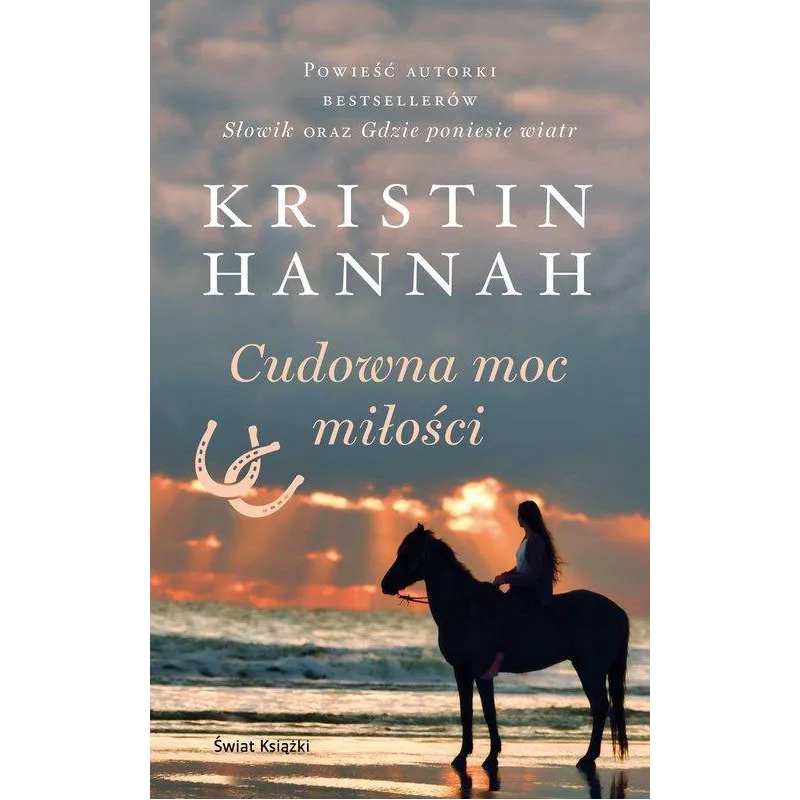 CUDOWNA MOC MIŁOŚCI Kristin Hannah