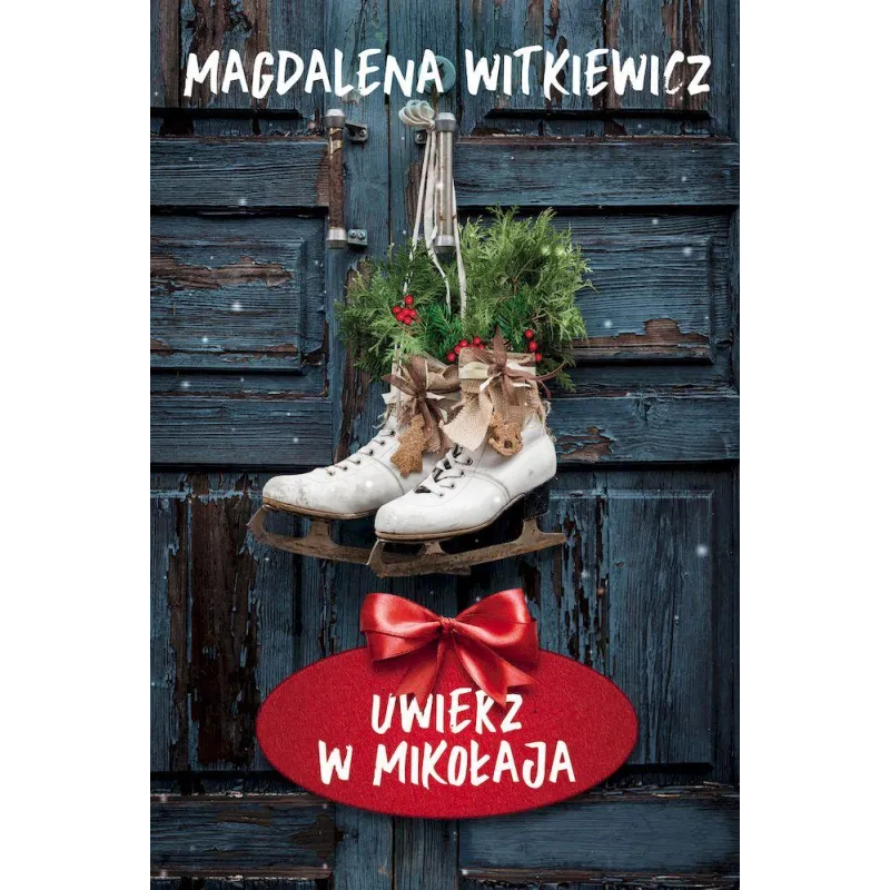 UWIERZ W MIKOŁAJA - Filia