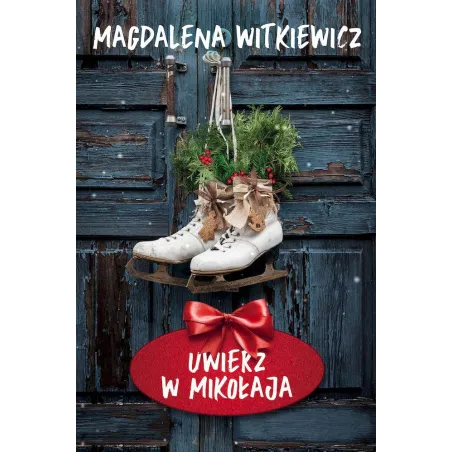 Uwierz W Mikołaja Uwierz W Mikołaja