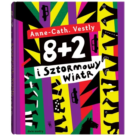 8 + 2 I SZTORMOWY WIATR Anne-Cath Vestly - Dwie Siostry