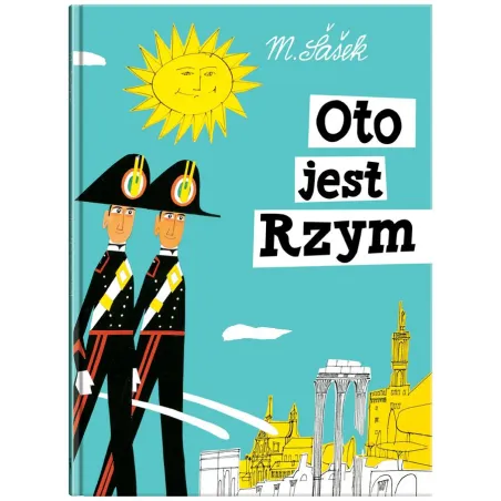 OTO JEST RZYM Miroslav Sasek - Dwie Siostry
