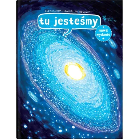 TU JESTEŚMY 7+ Daniel Mizieliński, Aleksandra Mizielińska