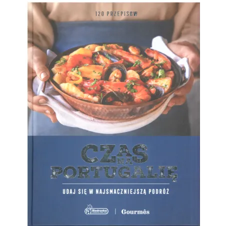 Czas Na Portugalię. Udaj Się W Najsmaczniejszą Podróż Czas Na Portugalię. Udaj Się W Najsmaczniejszą Podróż